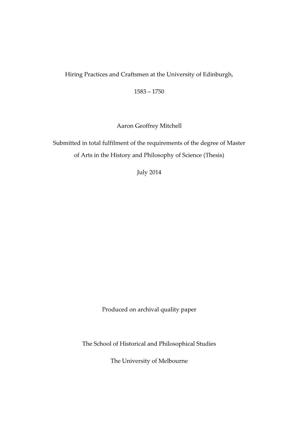 Hiring Practices and Craftsmen at the University of Edinburgh, 1583 - 1750