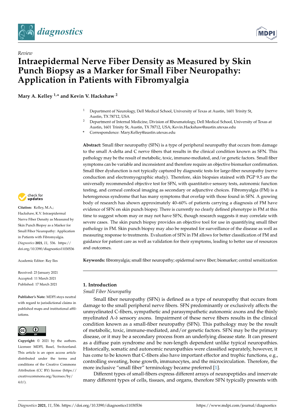 Intraepidermal Nerve Fiber Density As Measured by Skin Punch Biopsy As a Marker for Small Fiber Neuropathy: Application in Patients with Fibromyalgia