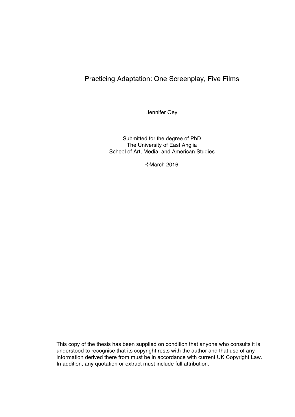 Practicing Adaptation: One Screenplay, Five Films