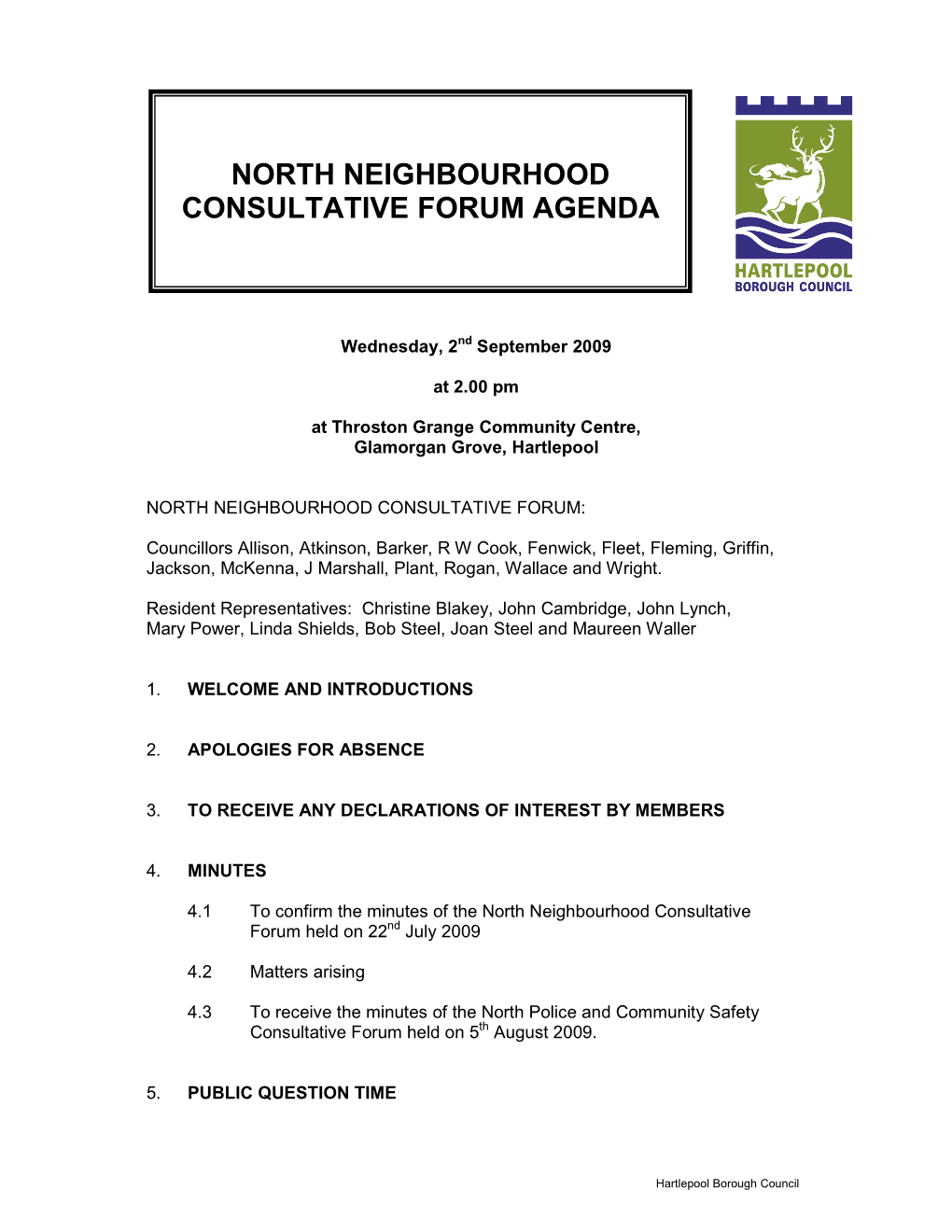 North Neighbourhood Consultative Forum Agenda