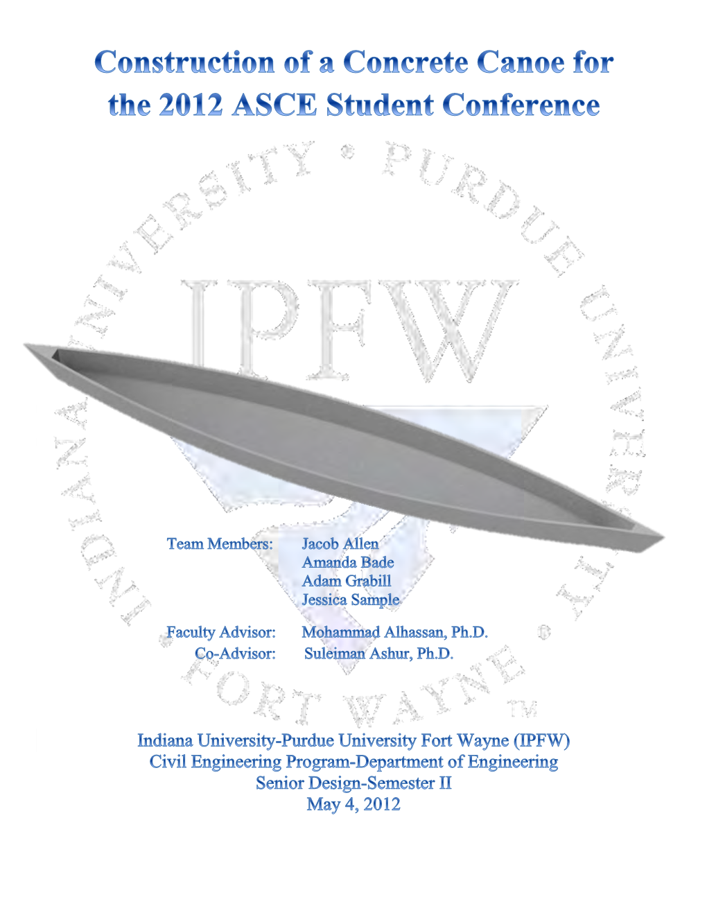 Design of a Concrete Canoe for the ASCE 2011-2012 Regional