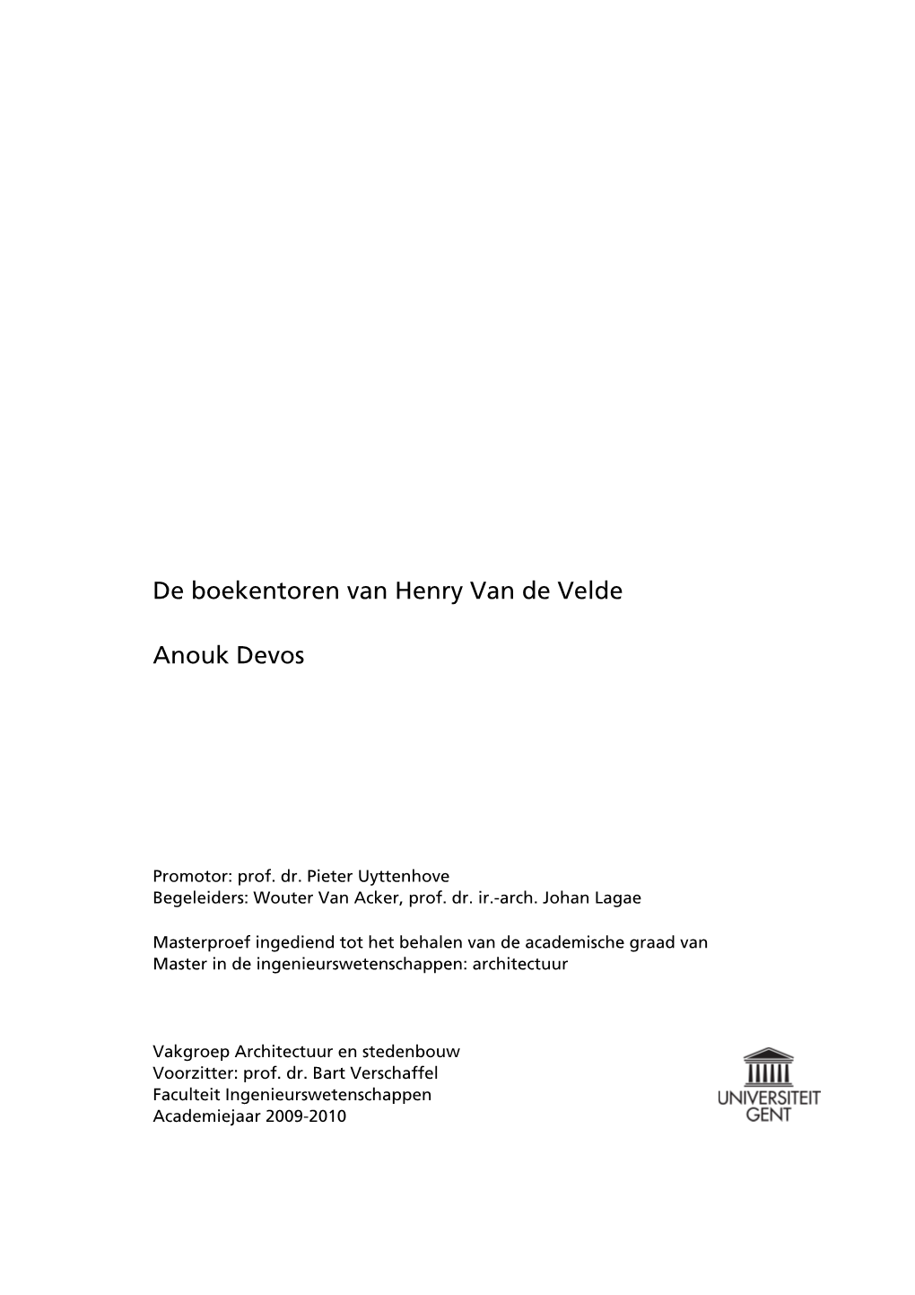 Anouk Devos De Boekentoren Van Henry Van De Velde