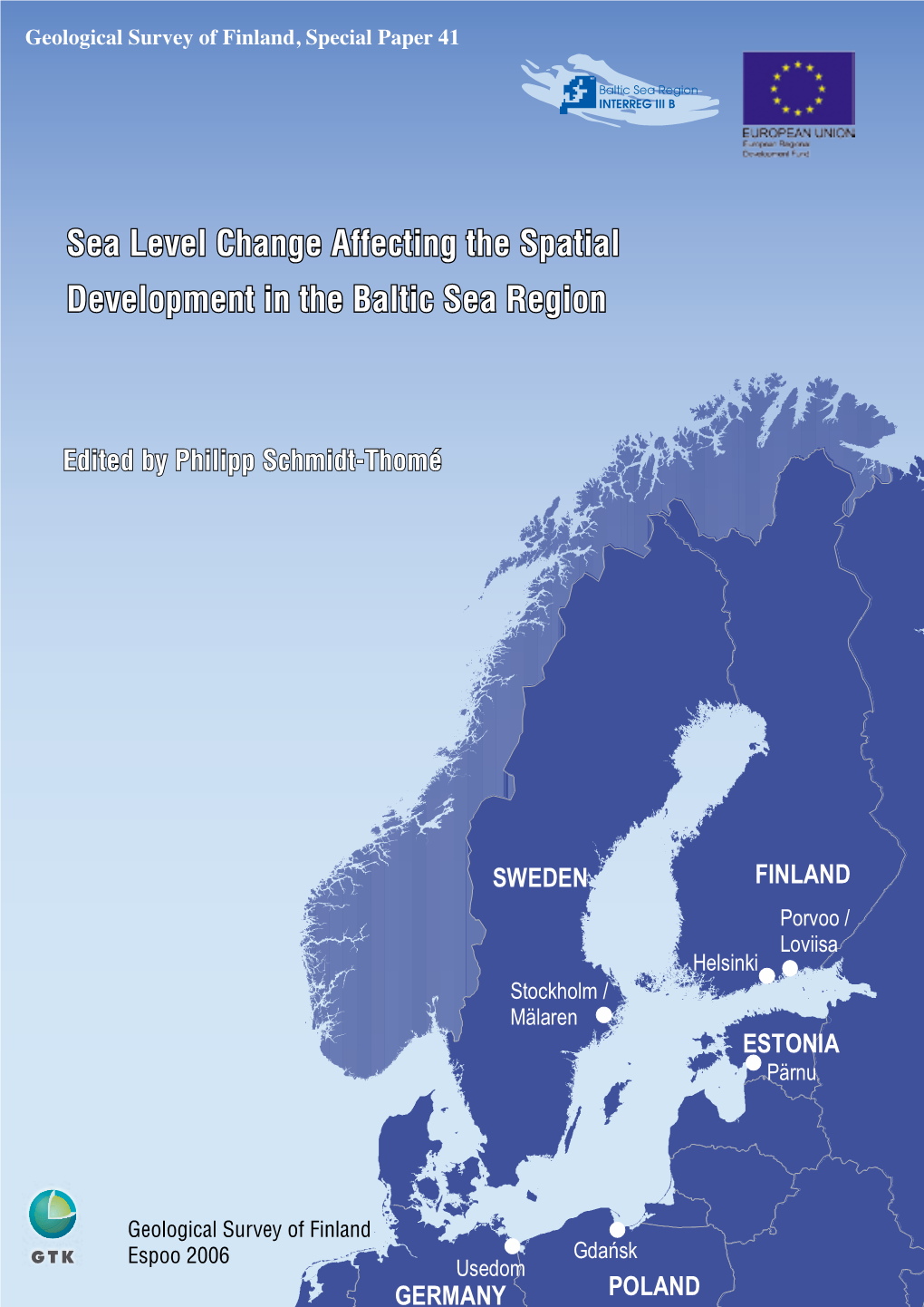 Sea Level Change Affecting the Spatial Development in the Baltic