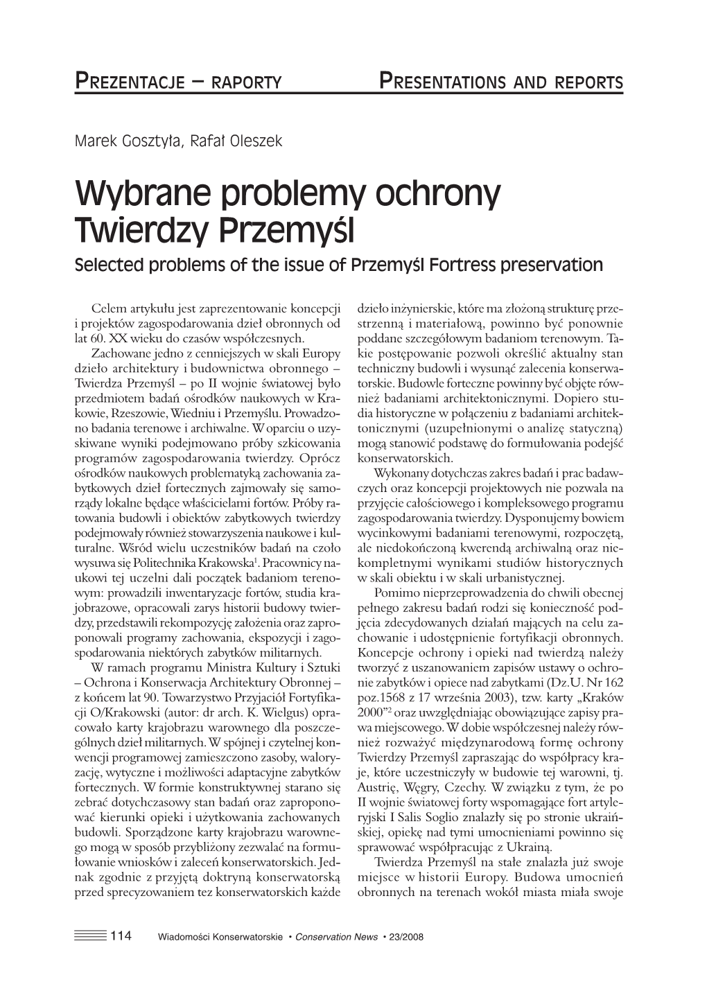 Wybrane Problemy Ochrony Twierdzy Przemyśl Selected Problems of the Issue of Przemyśl Fortress Preservation