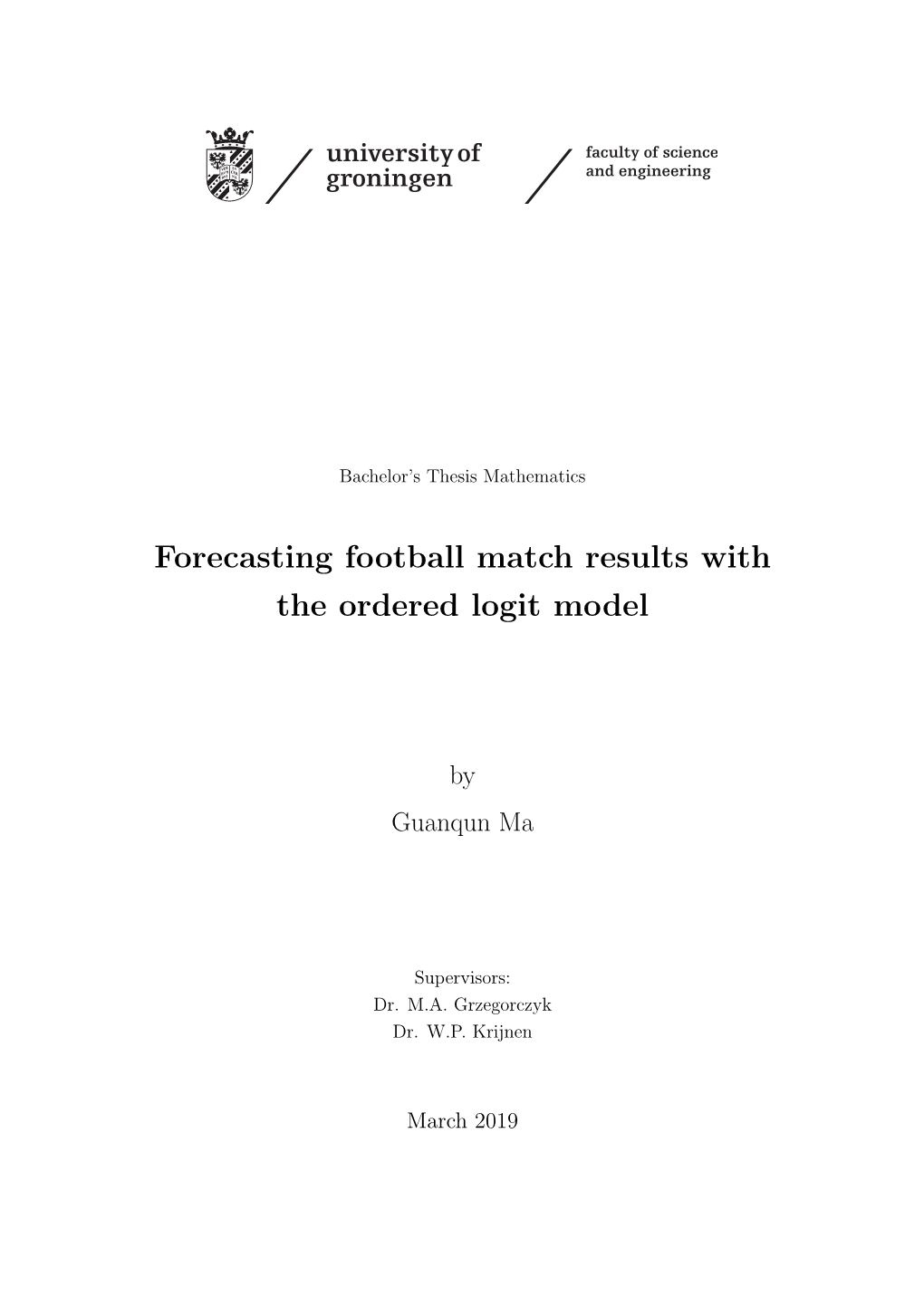 Forecasting Football Match Results with the Ordered Logit Model