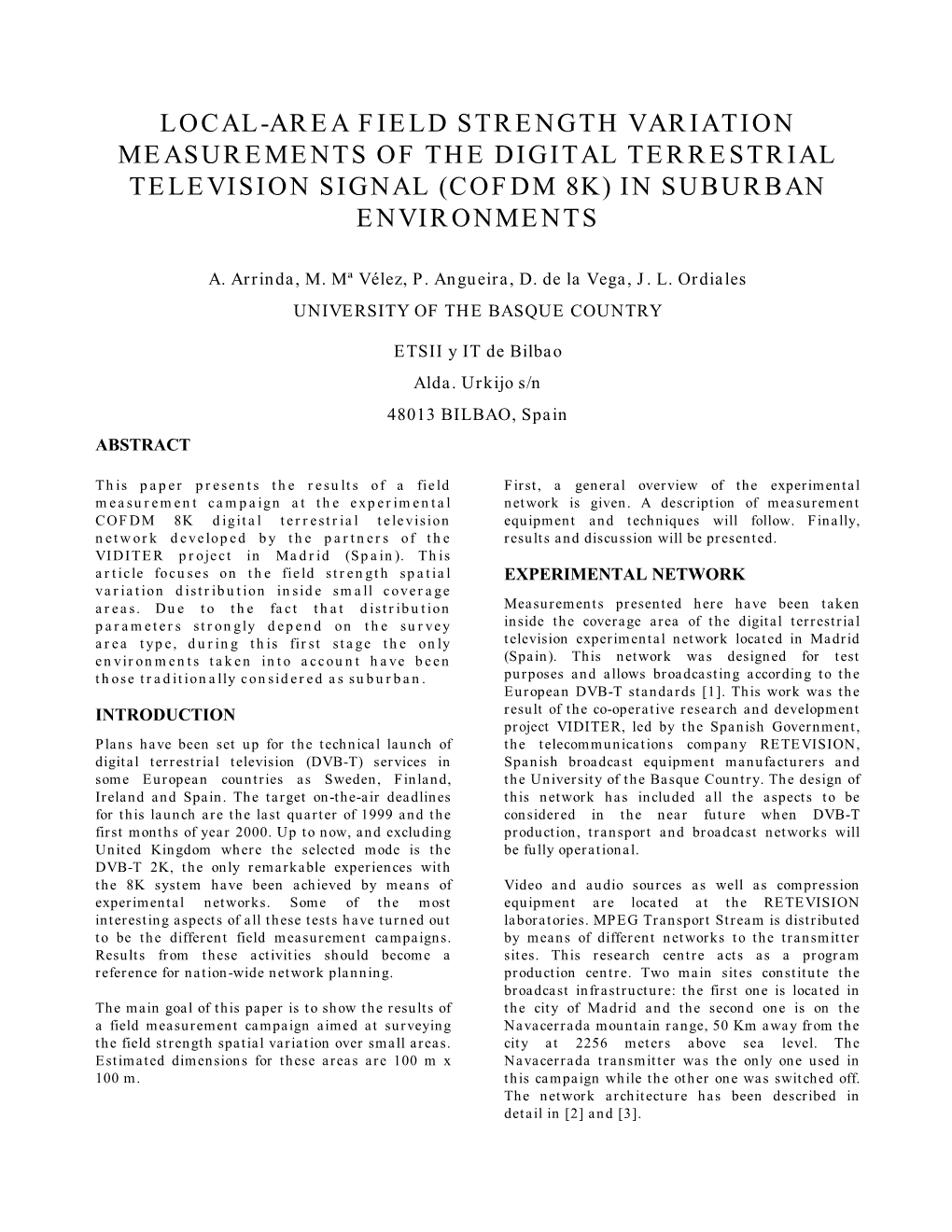 Local-Area Field Strength Variation Measurements of the Digital Terrestrial Television Signal (Cofdm 8K) in Suburban Environments