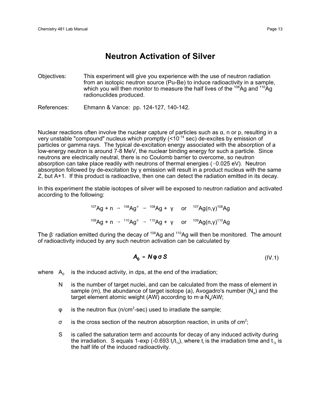 Neutron Activation of Silver