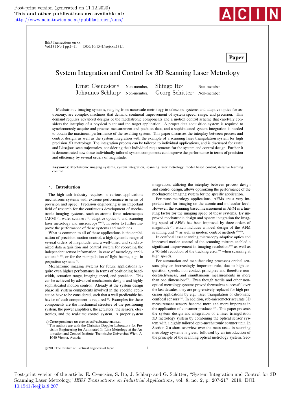 System Integration and Control for 3D Scanning Laser Metrology