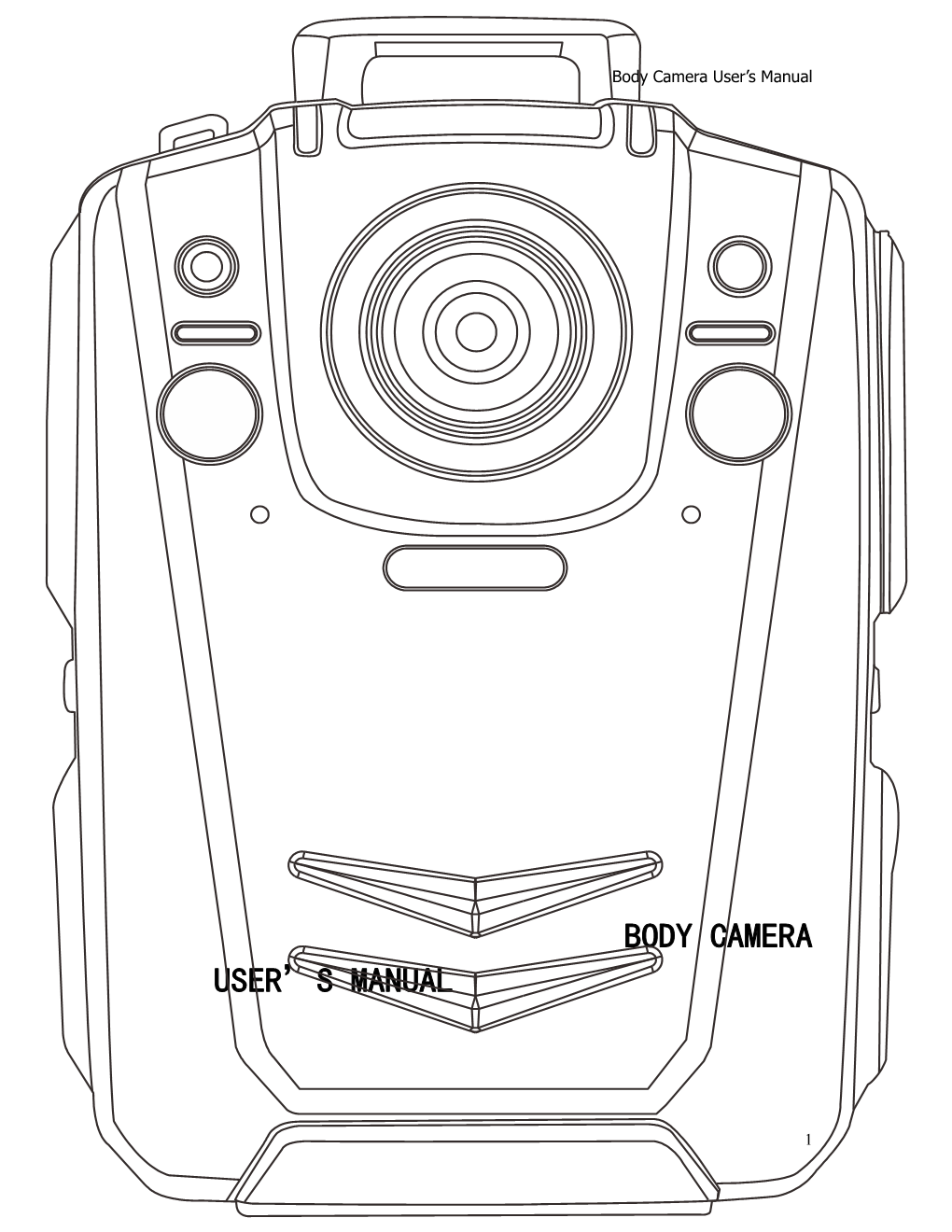 Body Camera User S Manual