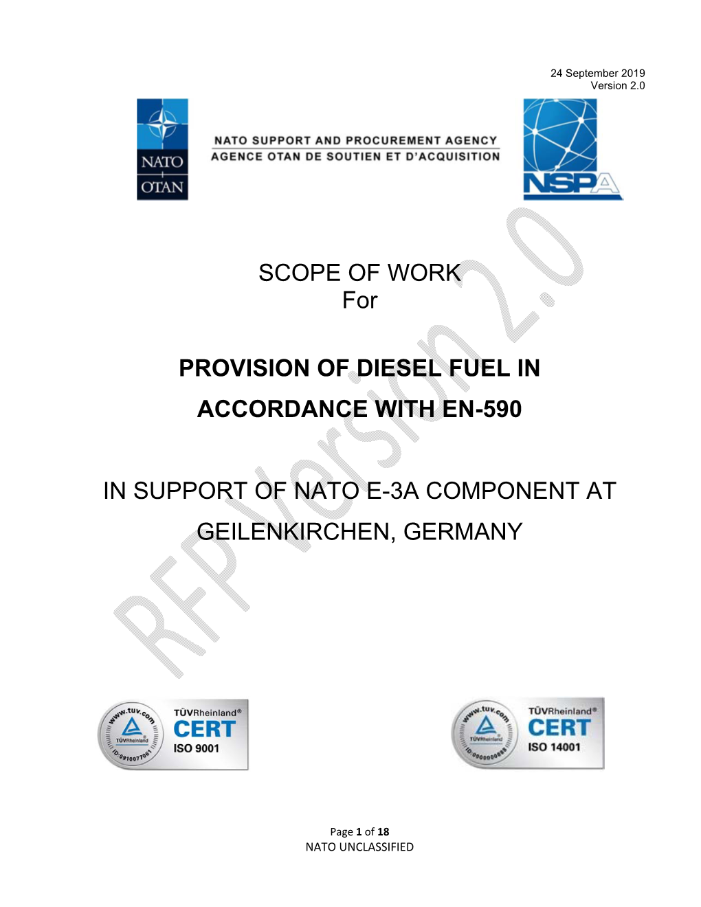 SCOPE of WORK for PROVISION of DIESEL FUEL in ACCORDANCE with EN-590 in SUPPORT of NATO E-3A COMPONENT at GEILENKIRCHEN, GERMANY