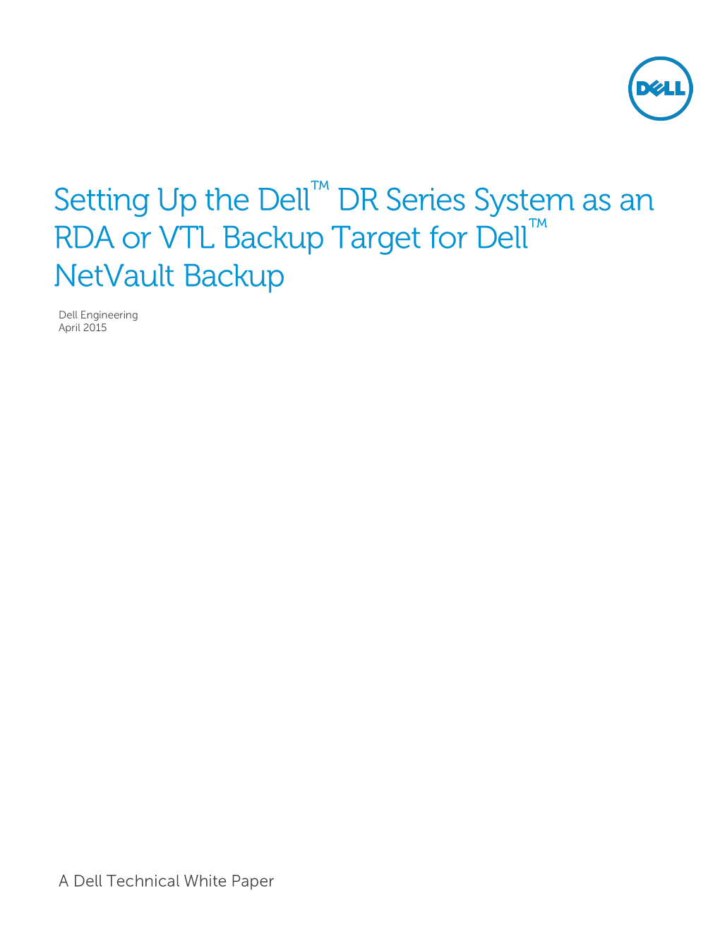 Dell Netvault Backup A.2.8 Space Reclamation Guidelines