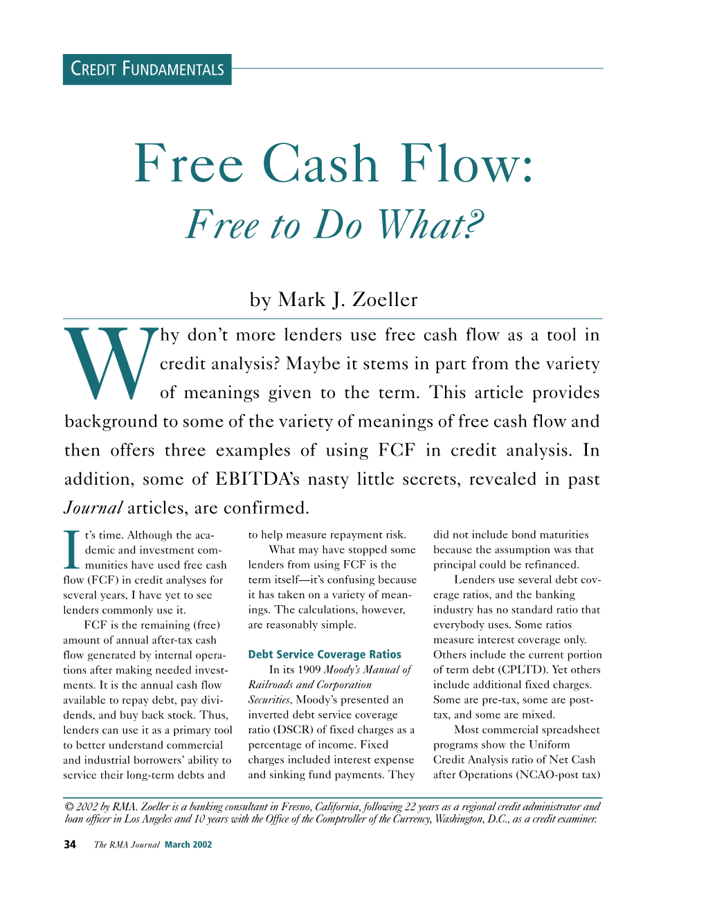 Free Cash Flow: Free to Do What?