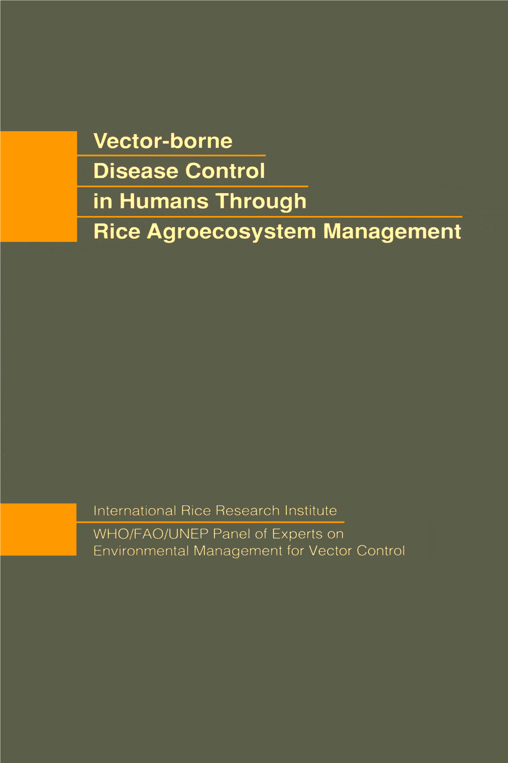 Vector-Borne Disease Control in Humans Through Rice Agroecosystem Management