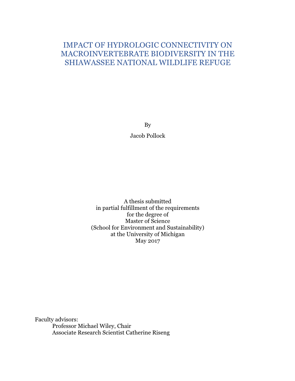 Impact of Hydrologic Connectivity on Macroinvertebrate Biodiversity in the Shiawassee National Wildlife Refuge