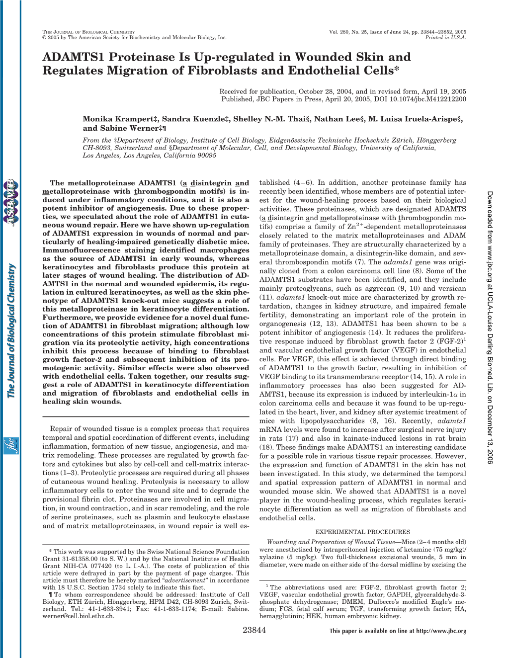 ADAMTS1 Proteinase Is Up-Regulated in Wounded Skin and Regulates Migration of Fibroblasts and Endothelial Cells*