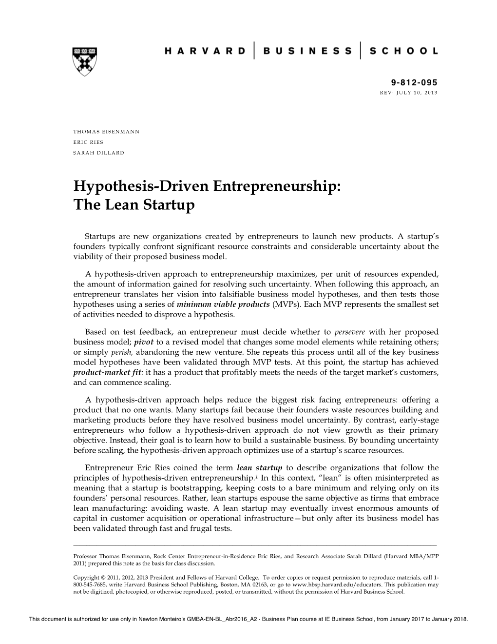 Hypothesis-Driven Entrepreneurship: the Lean Startup