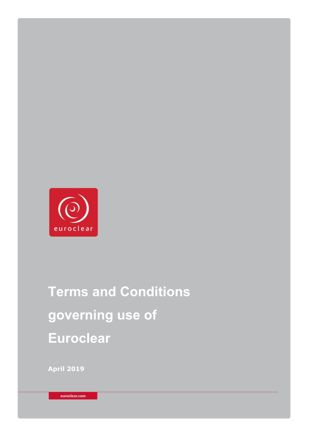 Terms and Conditions Governing Use of Euroclear