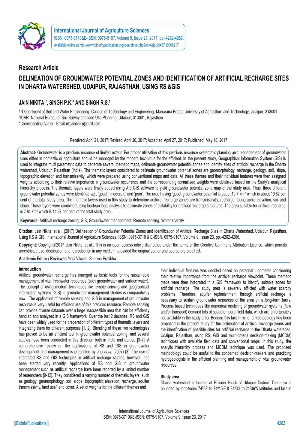 Research Article DELINEATION of GROUNDWATER POTENTIAL ZONES and IDENTIFICATION of ARTIFICIAL RECHARGE SITES in DHARTA WATERSHED, UDAIPUR, RAJASTHAN, USING RS &GIS