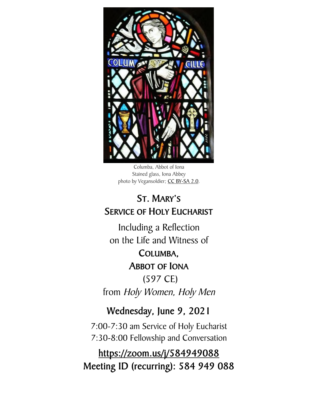 ST. MARY's Including a Reflection on the Life and Witness of (597 CE