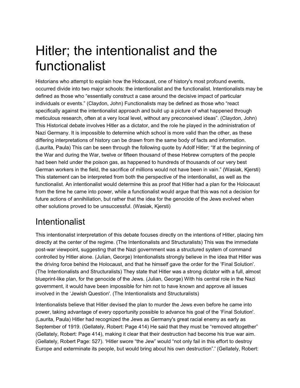 Hitler; the Intentionalist and the Functionalist