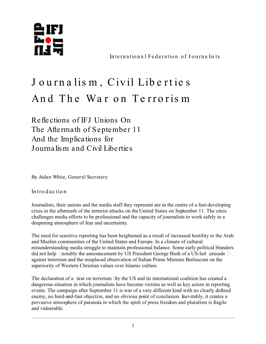 Journalism, Civil Liberties and the War on Terrorism