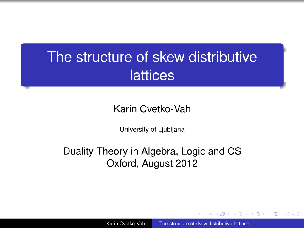 The Structure of Skew Distributive Lattices