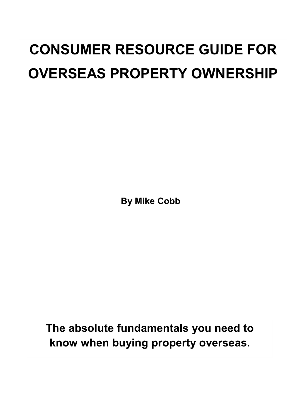 Consumer Resource Guide for Overseas Property Ownership