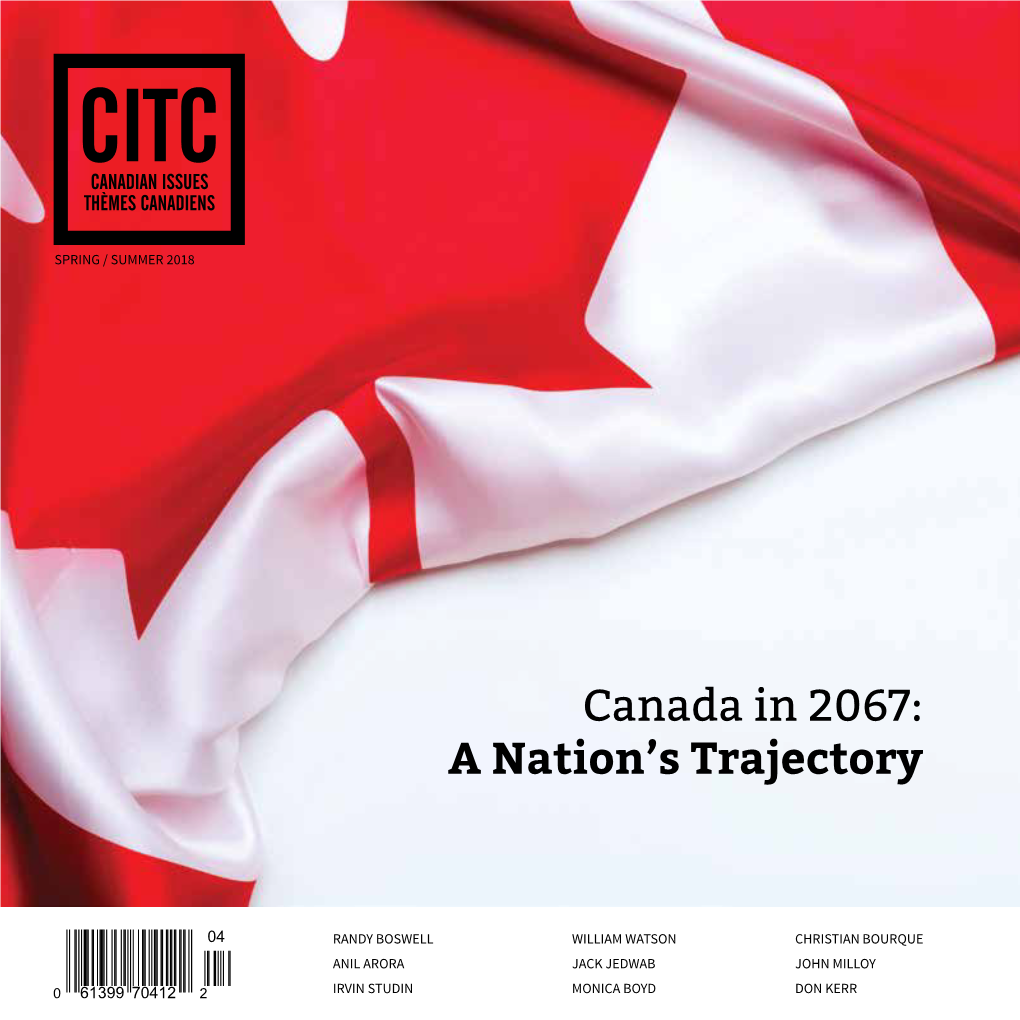 Canada in 2067: a Nation’S Trajectory