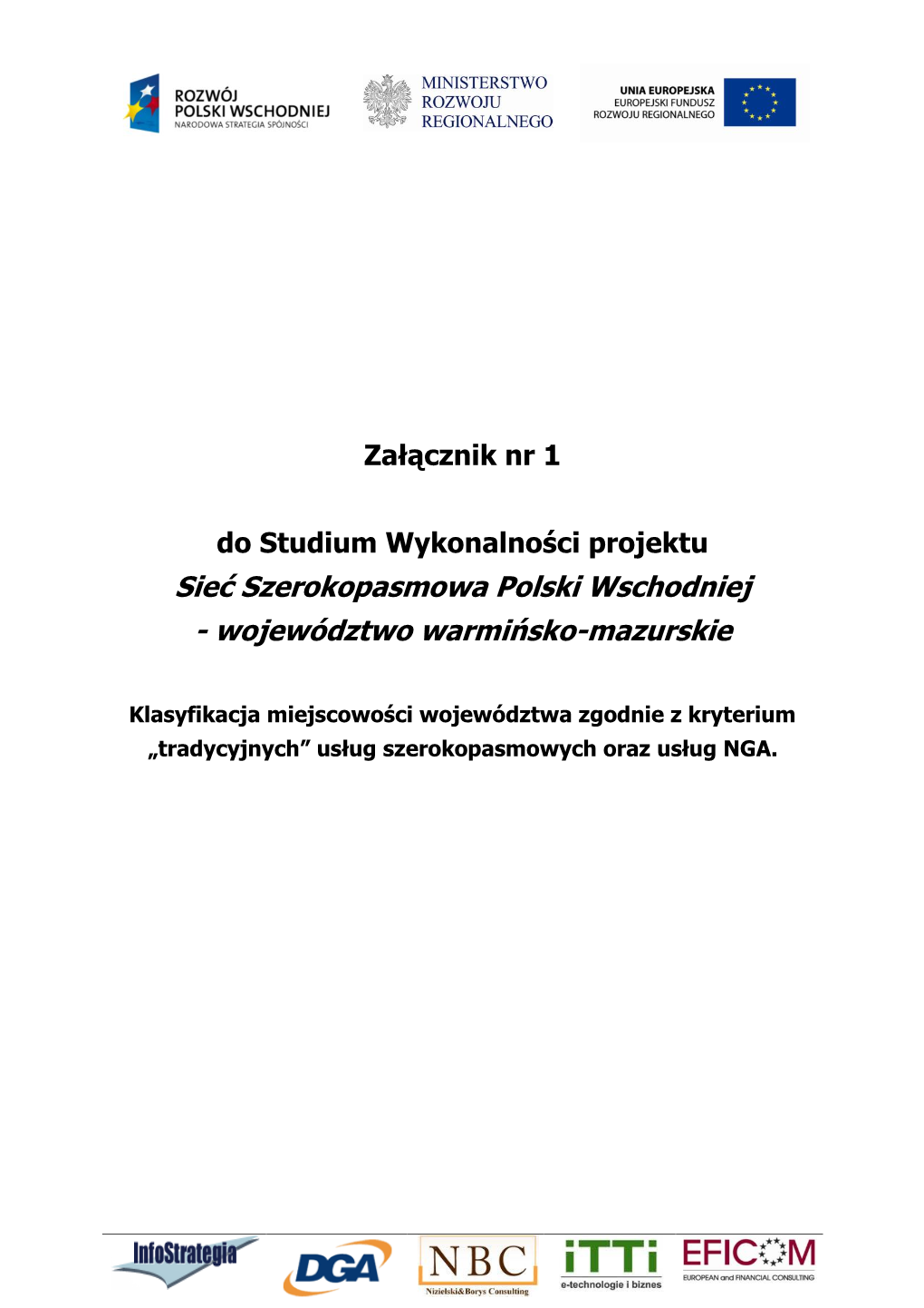 Sieć Szerokopasmowa Polski Wschodniej - Województwo Warmińsko-Mazurskie