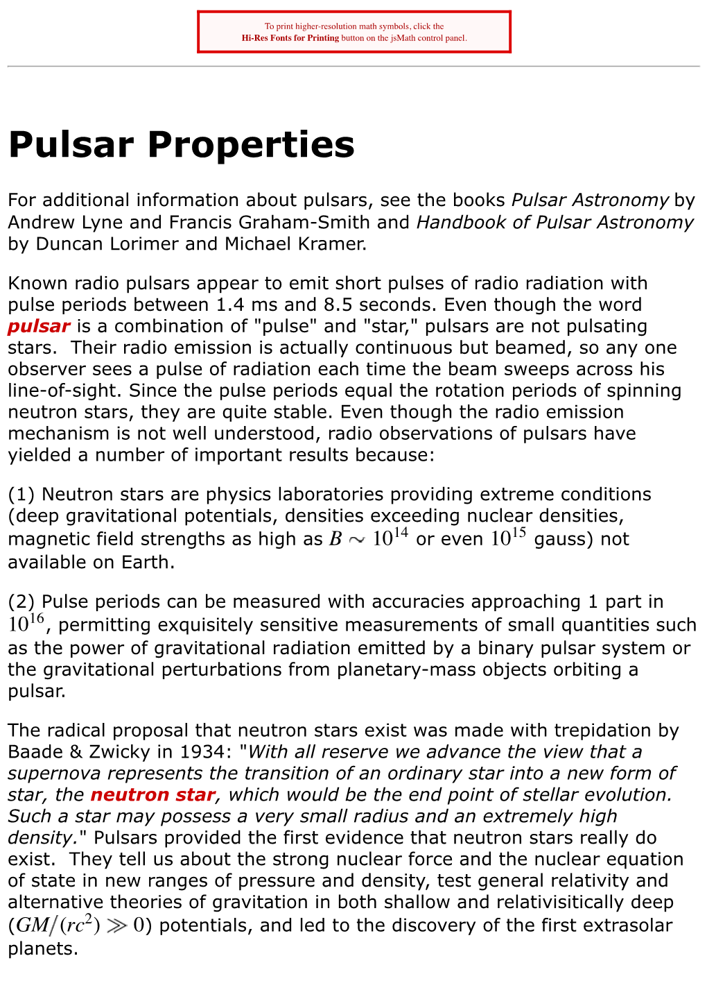 Pulsar Astronomy by Andrew Lyne and Francis Graham-Smith and Handbook of Pulsar Astronomy by Duncan Lorimer and Michael Kramer