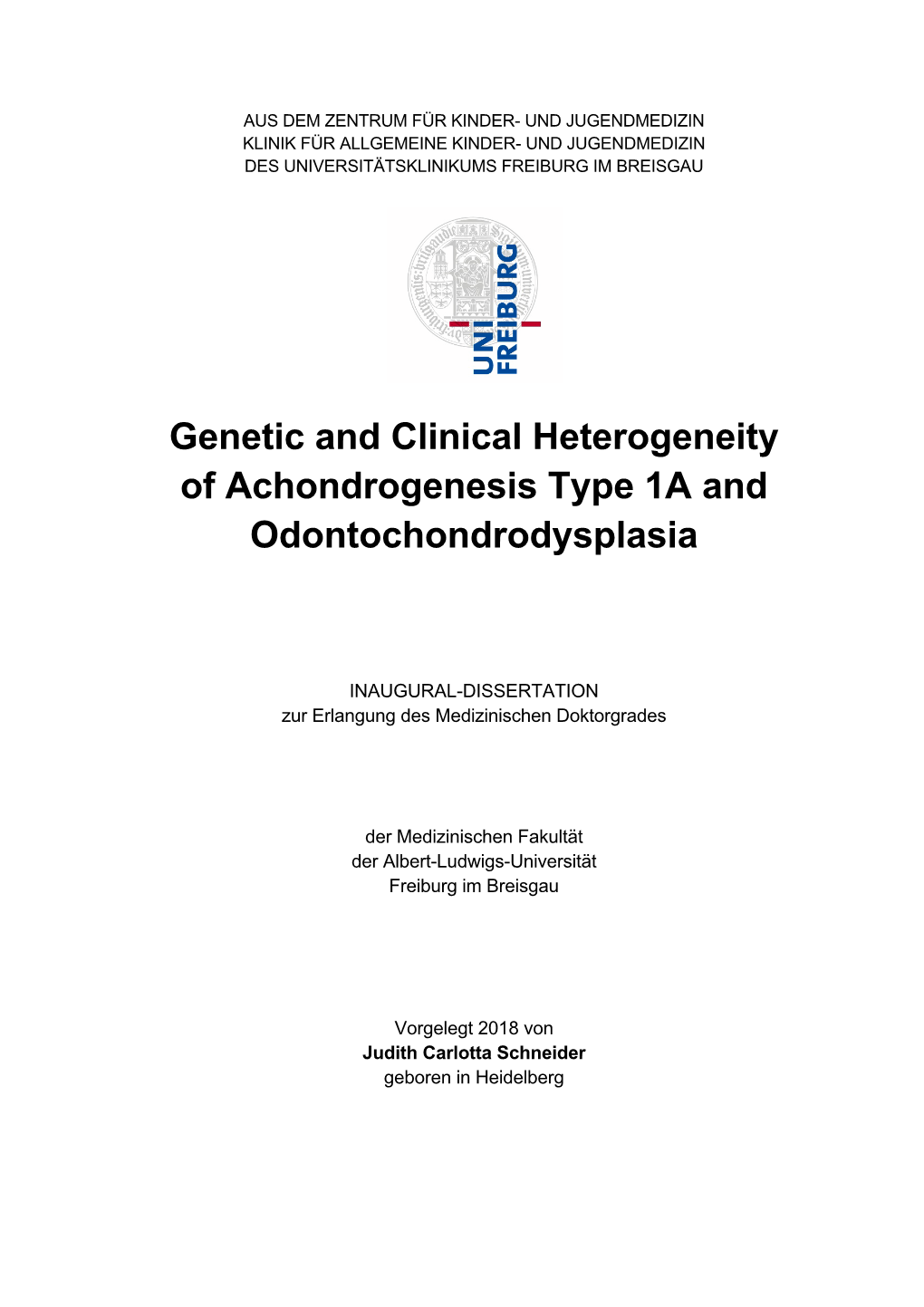 Genetic and Clinical Heterogeneity of Achondrogenesis Type 1A and Odontochondrodysplasia