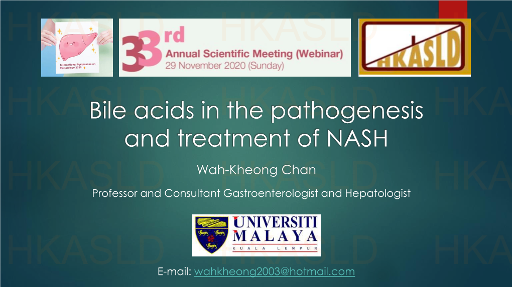 Bile Acids in the Pathogenesis and Treatment of NASH