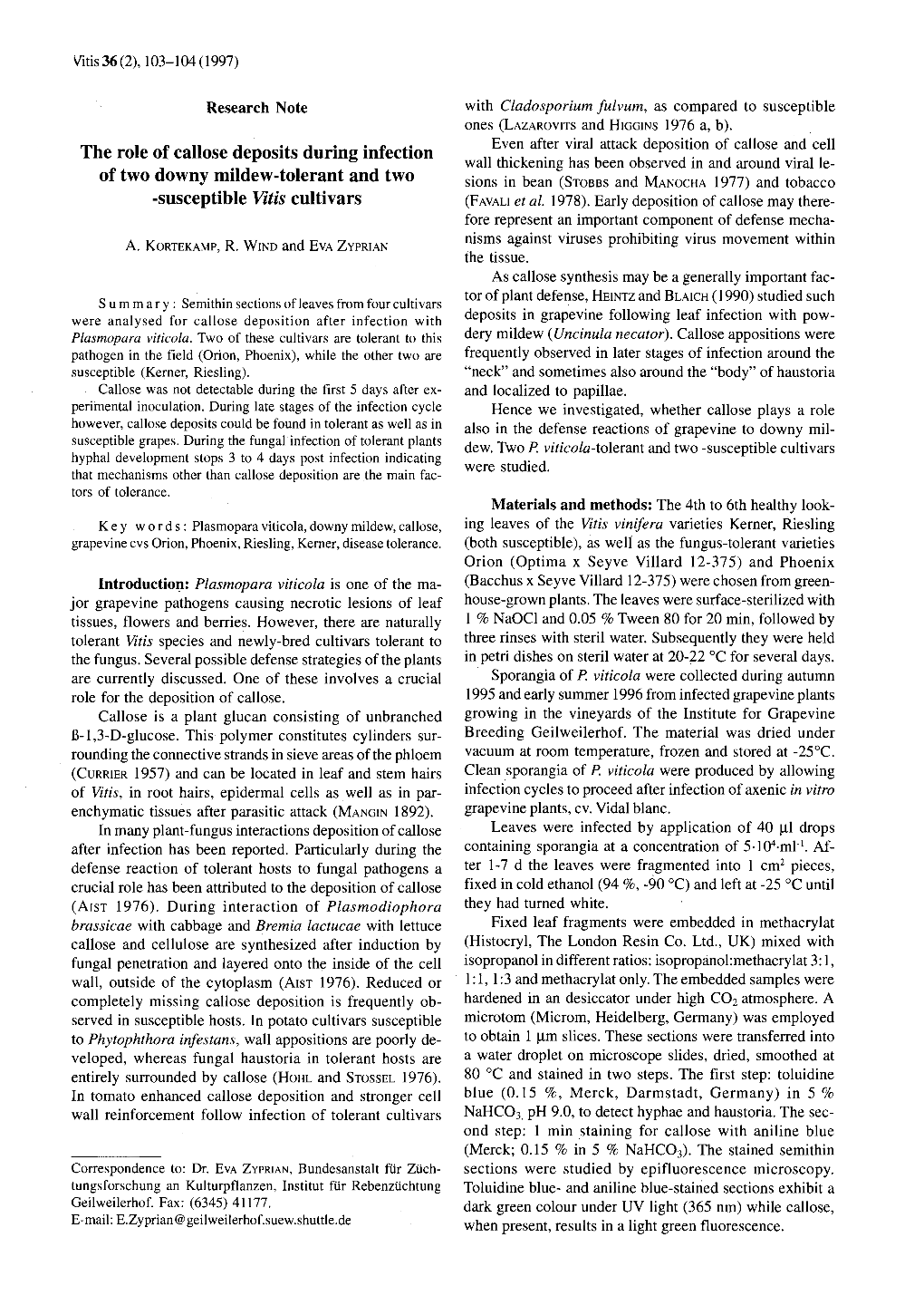 The Roje of Callose Deposits During Infection of Two Downy Mildew