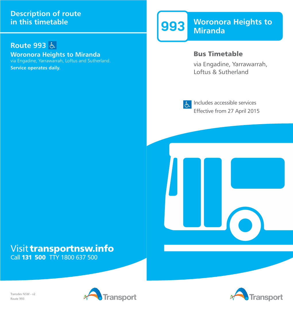 993 Miranda Route 993 Woronora Heights to Miranda Bus Timetable Via Engadine, Yarrawarrah, Loftus and Sutherland