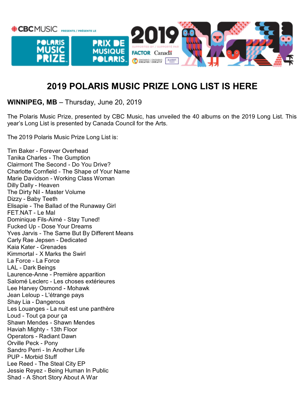 The 2019 Polaris Music Prize Long List Is Here / Le Prix De Musique