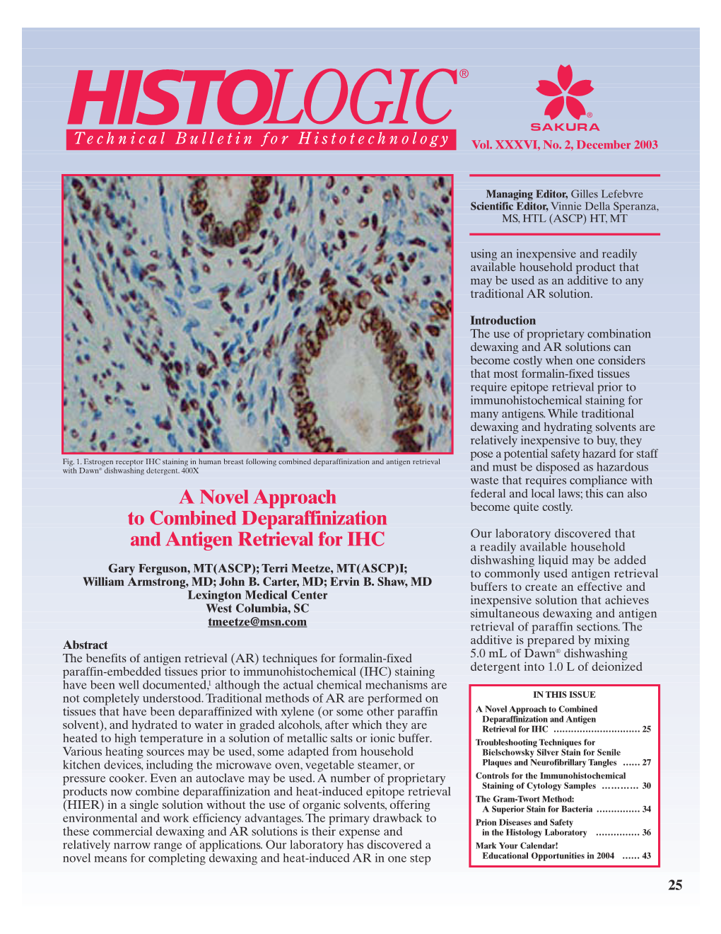 Prion Diseases and Safety in the Histology Laboratory