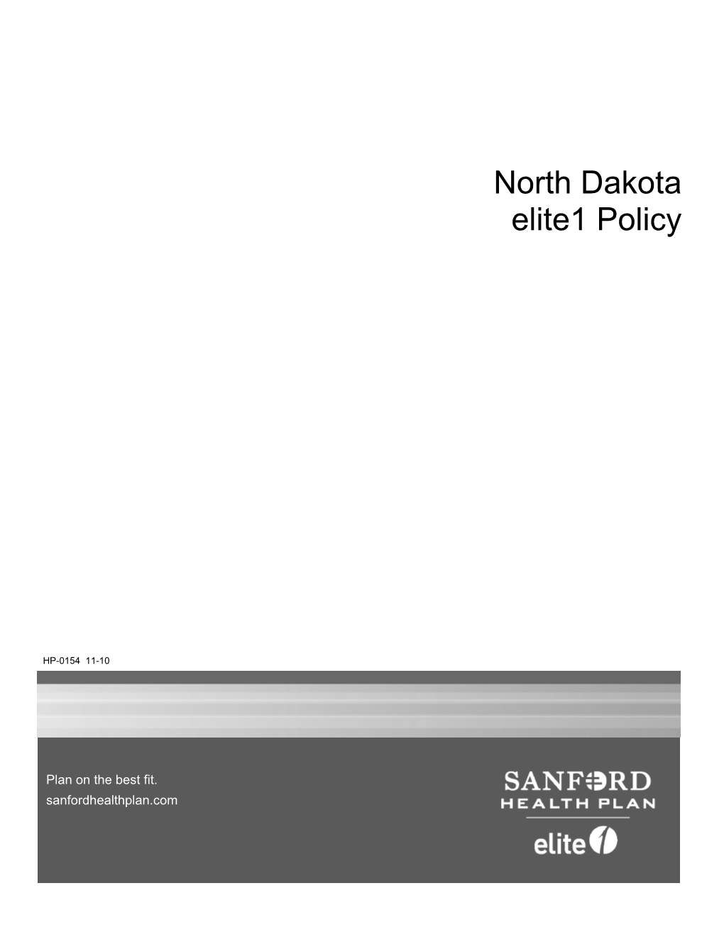 North Dakota Elite1 Policy