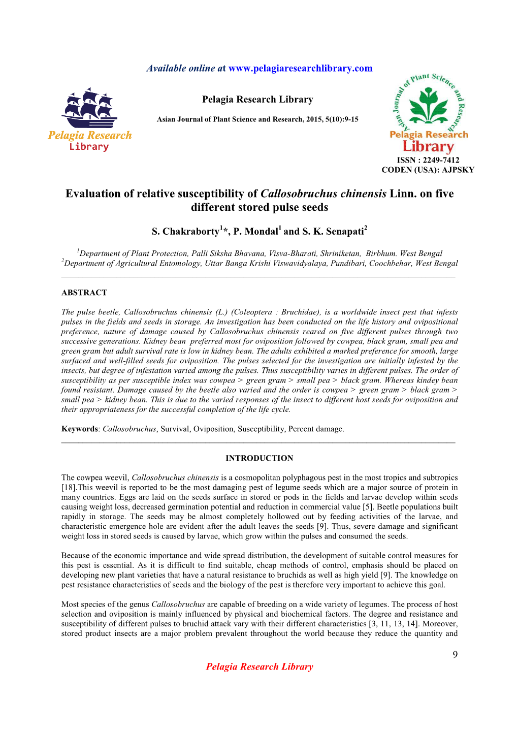 Evaluation of Relative Susceptibility of Callosobruchus Chinensis Linn. on Five Different Stored Pulse Seeds