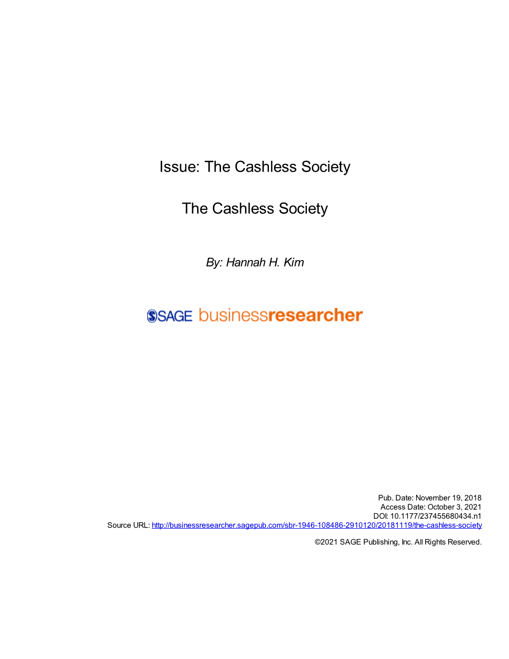 The Cashless Society the Cashless Society