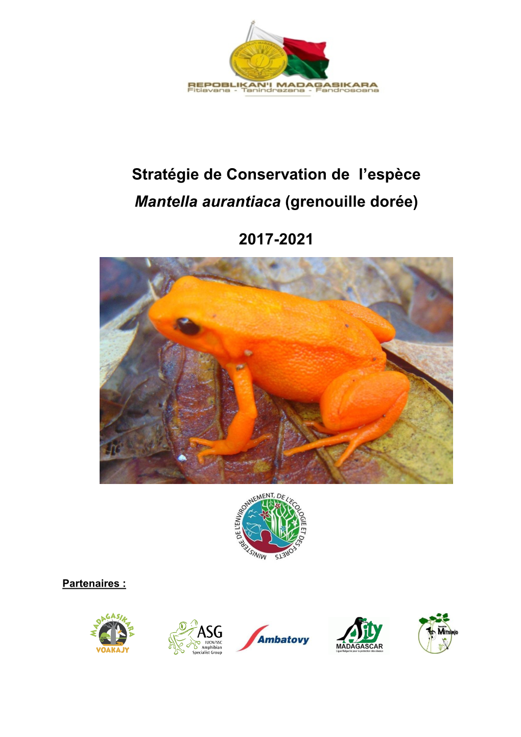 Stratégie De Conservation De L'espèce Mantella Aurantiaca