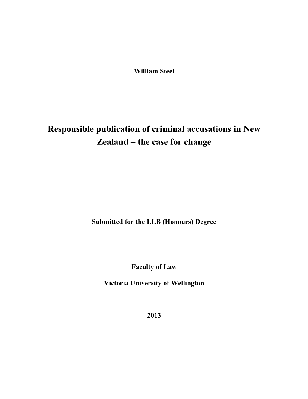 Responsible Publication of Criminal Accusations in New Zealand – the Case for Change