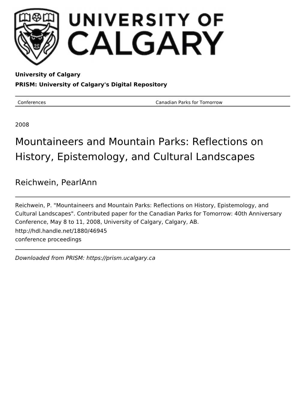 Mountaineers and Mountain Parks: Reflections on History, Epistemology, and Cultural Landscapes