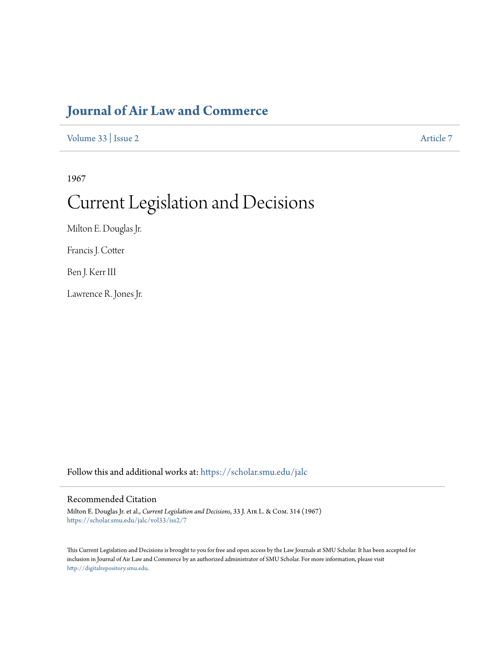 Current Legislation and Decisions Milton E