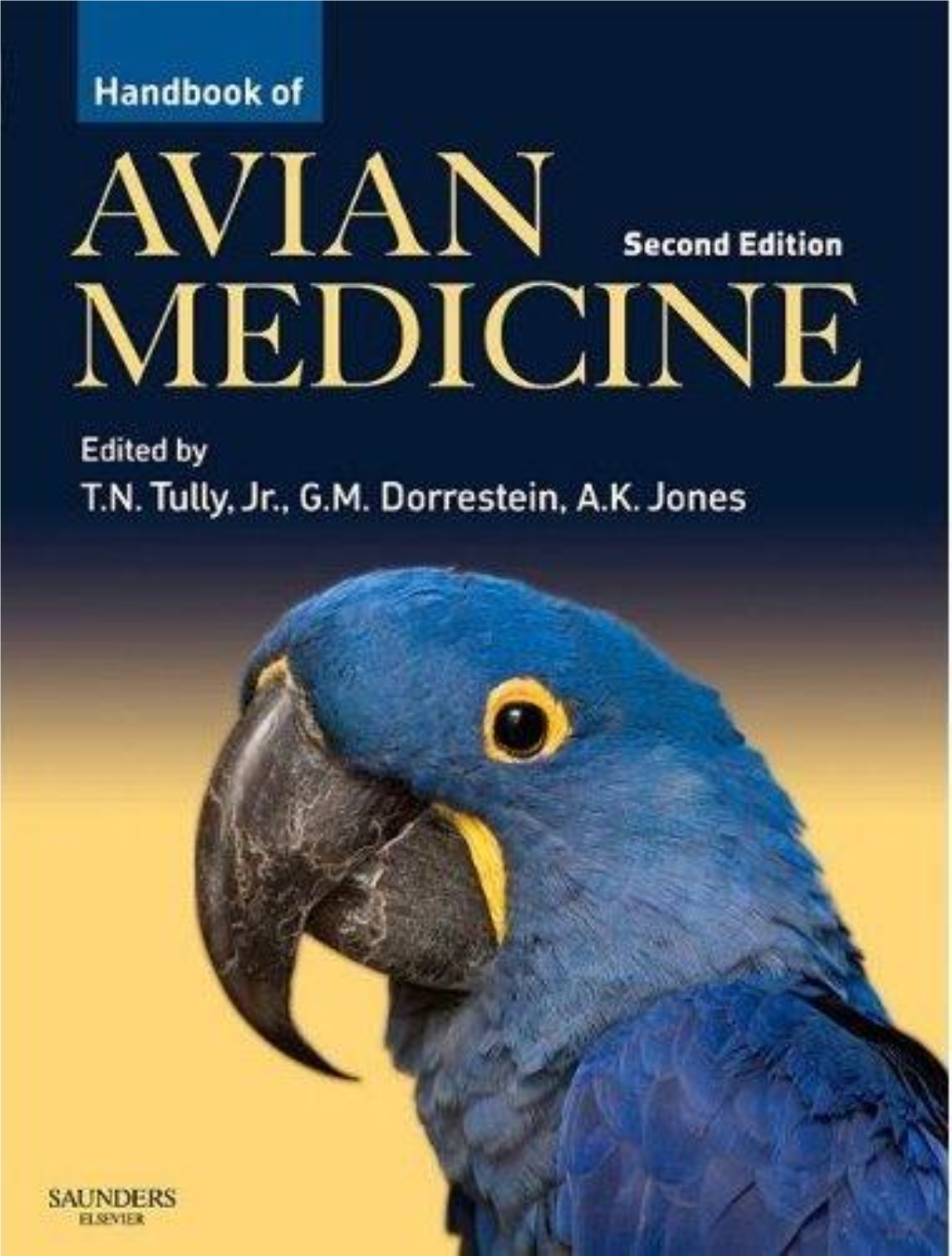 Handbook of Avian Medicine