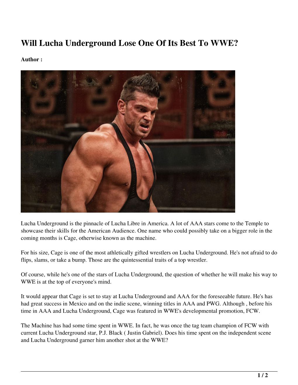 Will Lucha Underground Lose One of Its Best to WWE?