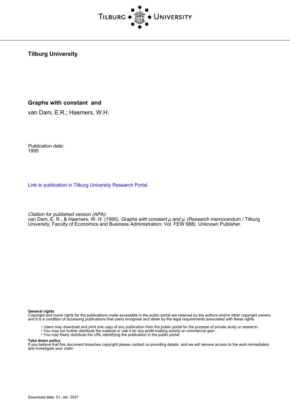 Tilburg University Graphs with Constant and Van Dam, E.R