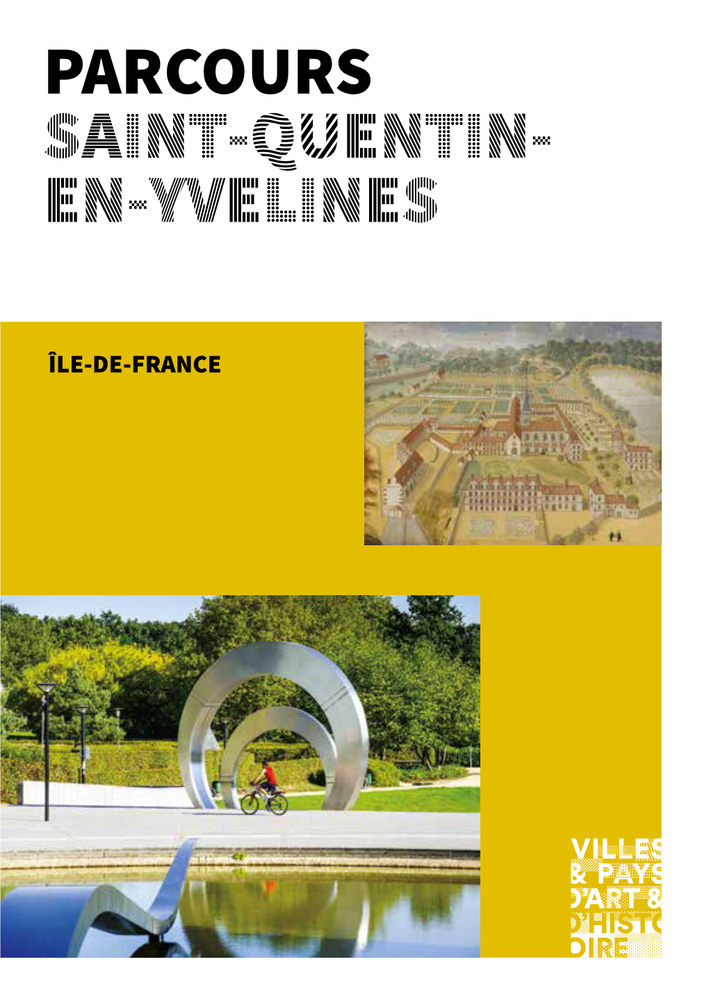 Parcours Saint-Quentin- En-Yvelines