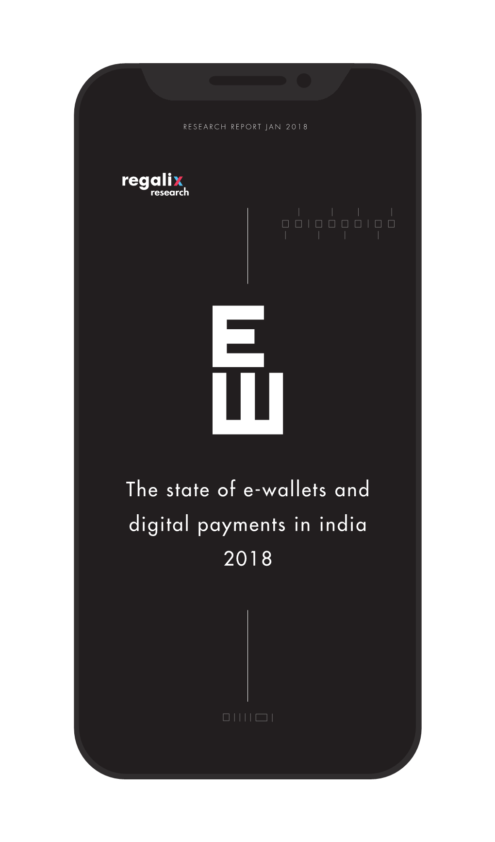 The State of E-Wallets and Digital Payments in India 2018 About the Survey