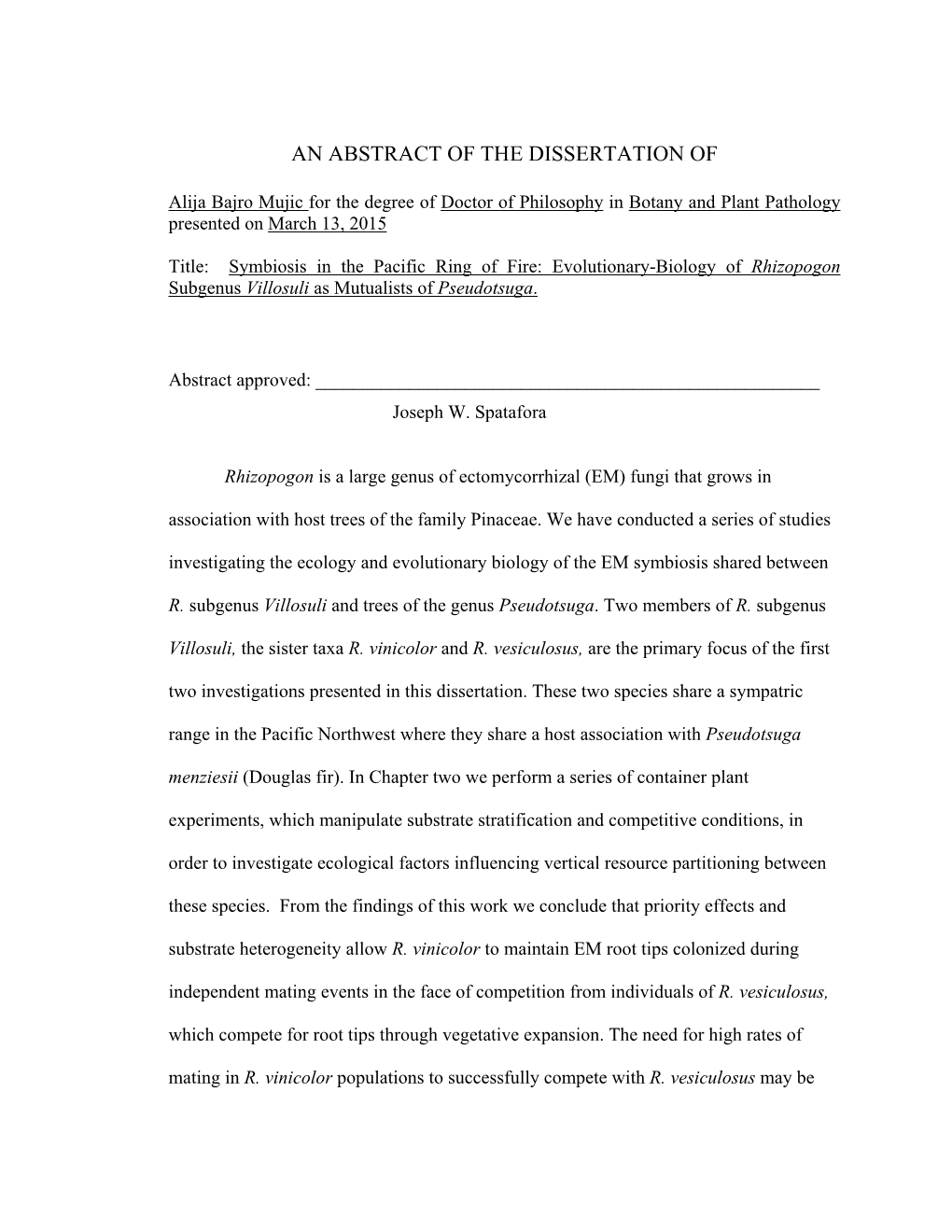 Evolutionary-Biology of Rhizopogon Subgenus Villosuli As Mutualists of Pseudotsuga