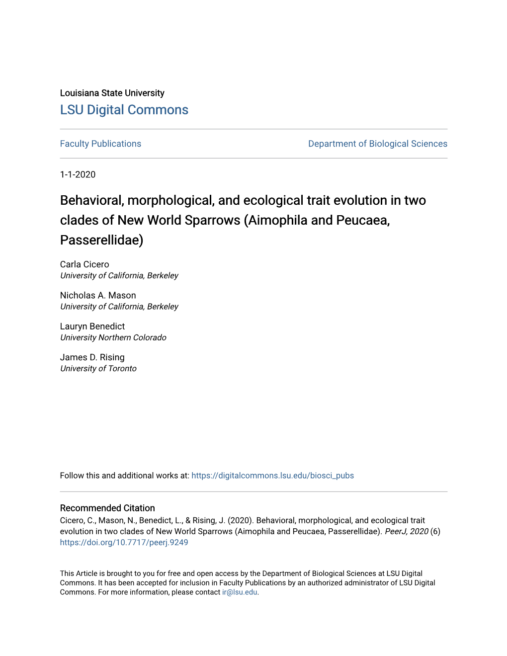 Behavioral, Morphological, and Ecological Trait Evolution in Two Clades of New World Sparrows (Aimophila and Peucaea, Passerellidae)